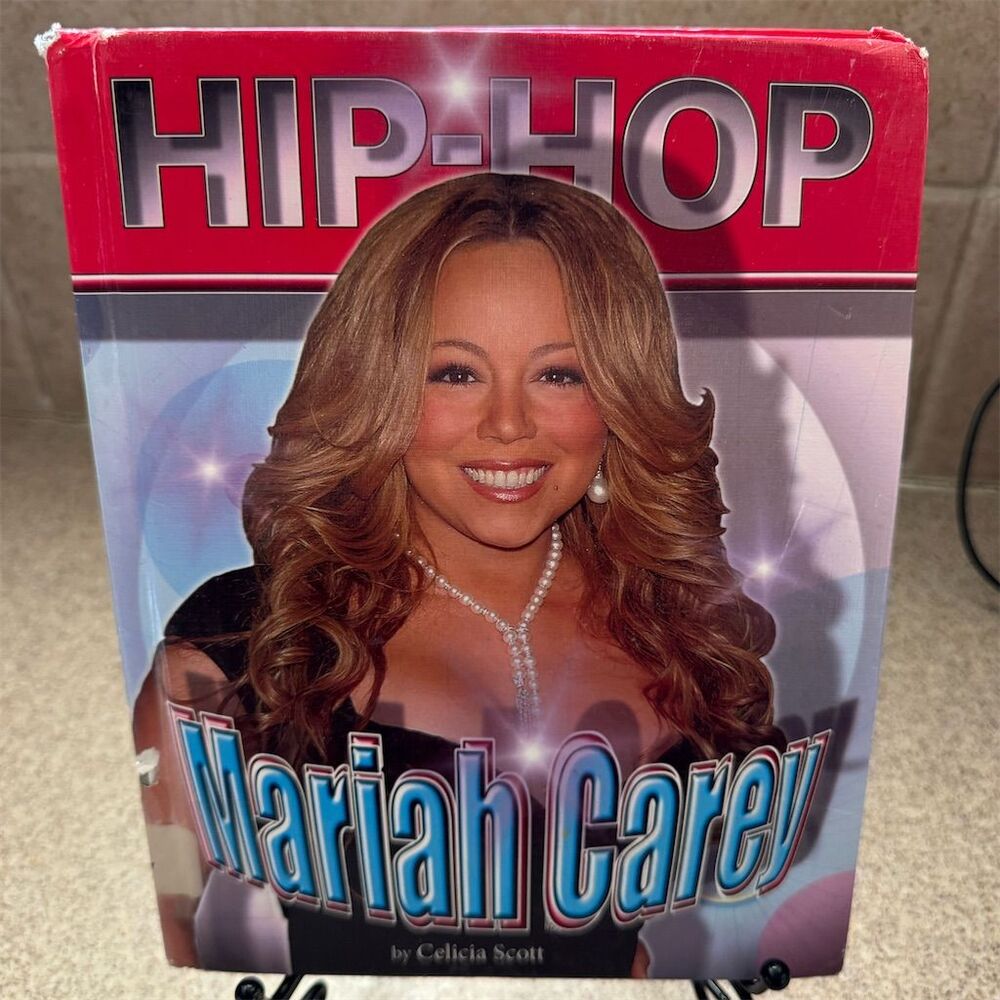 Hip-Hop: Mariah Carey by Celicia Scott Hardcover Biography Book